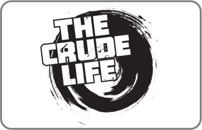 Slide The Crude Life